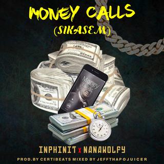 MONEY CALLS (SIKASƐM)