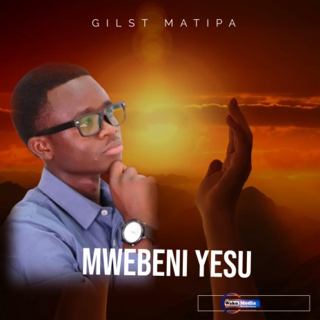 Mwebeni Yesu | Boomplay Music