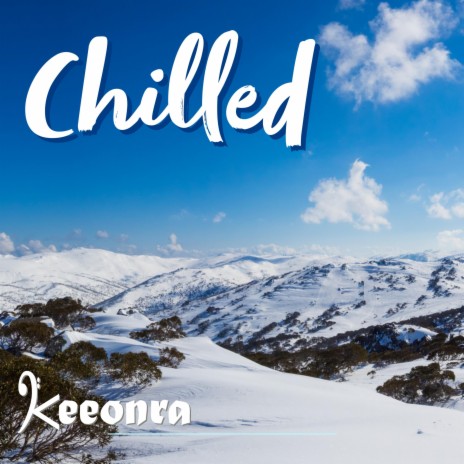 Chilled | Boomplay Music