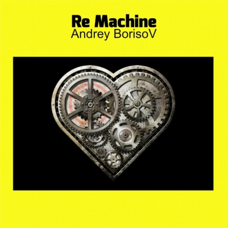Re Machine | Boomplay Music