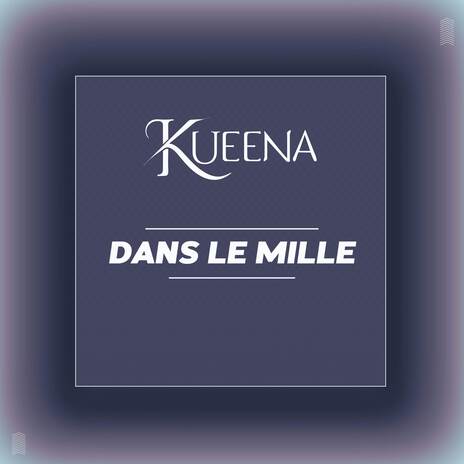 Dans le mille | Boomplay Music