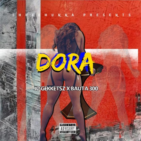 Dora ft. bauta300
