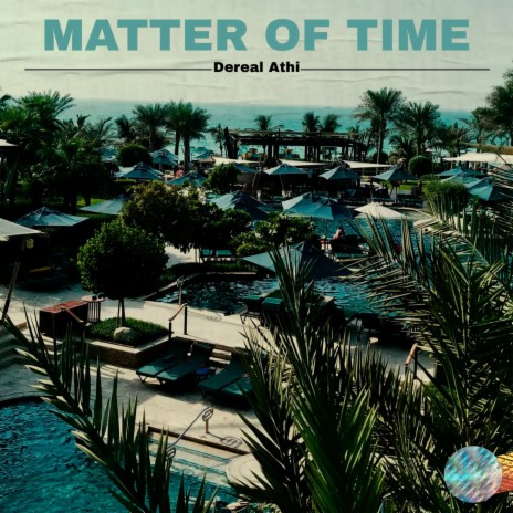 Matter of Time | Boomplay Music