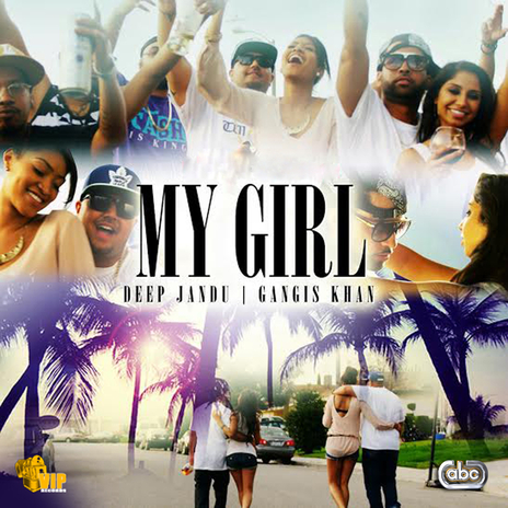 My Girl ft. Gangis Khan | Boomplay Music