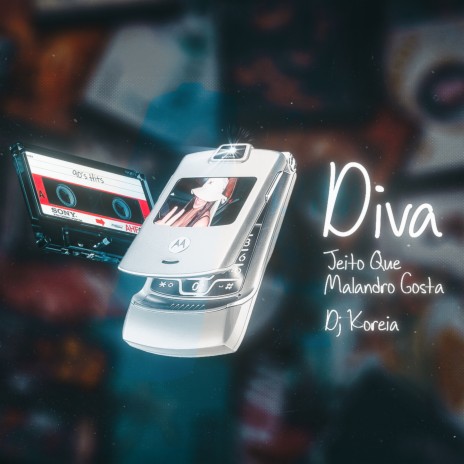 Diva, Jeito Que Malandro Gosta | Boomplay Music