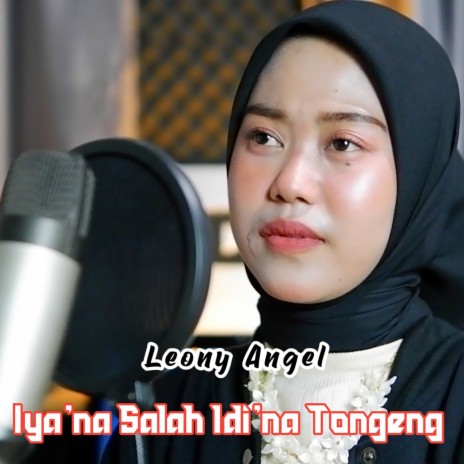 Iya'na Salah Idi'na Tongeng | Boomplay Music