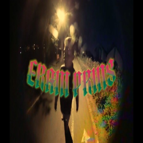 Eram Prins ft. Frigu | Boomplay Music