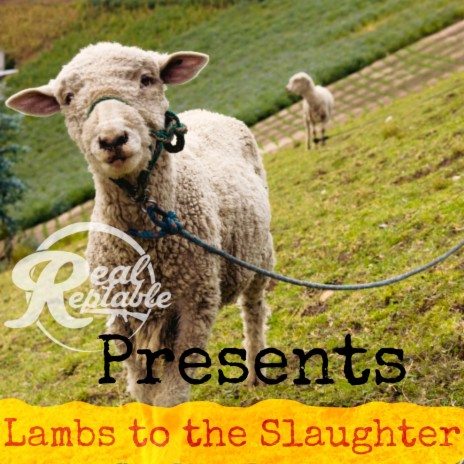 Lambs to the Slaughter ft. Josh Rizeberg | Boomplay Music