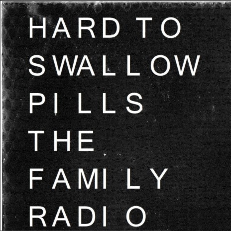 Hard to Swallow Pills