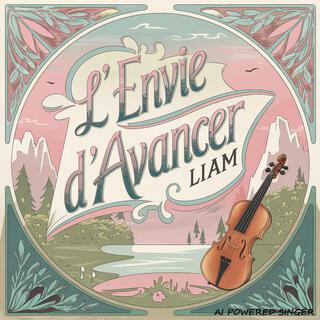 L'envie d'avancer lyrics | Boomplay Music