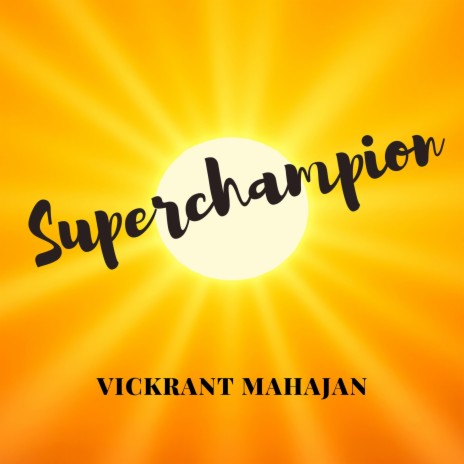 Superchampion | Boomplay Music