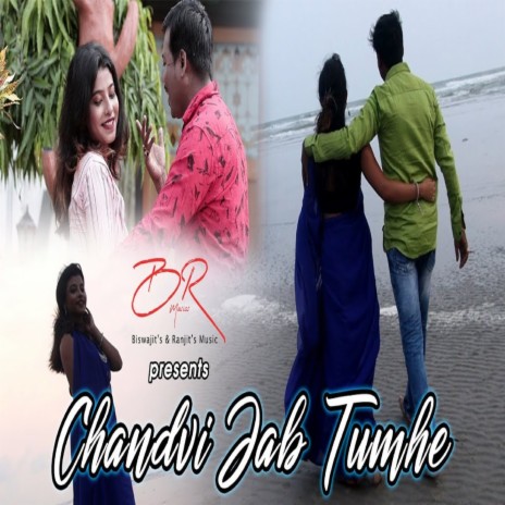 Chandvi Jab Tumhe | Boomplay Music