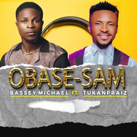 Obase-Sam | Boomplay Music