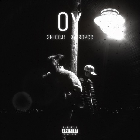 O Y ft. XivRoyce