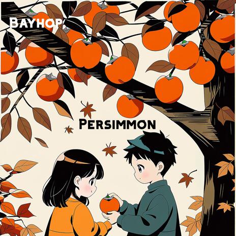 Persimmon | Boomplay Music