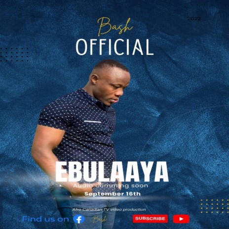 Ebulaaya | Boomplay Music