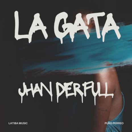 La Gata | Boomplay Music