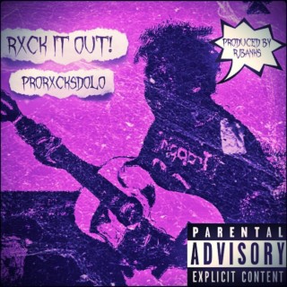 Rxck It Out! lyrics | Boomplay Music