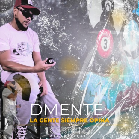 Dmente x Sufferras Crew | La Gente Siempre Opina | Boomplay Music