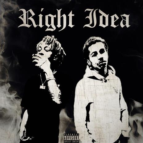 Right idea ft. Luh bg | Boomplay Music