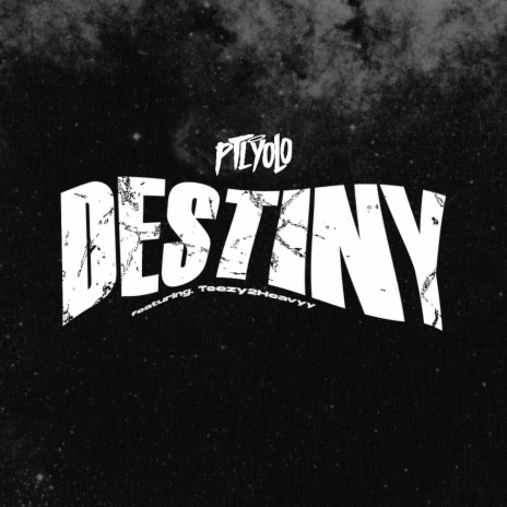 Destiny ft. Teezy2heavyy & EightySix | Boomplay Music