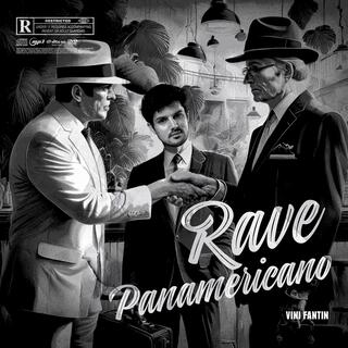 Rave Panamericano