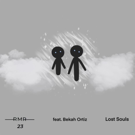 Lost Souls ft. Bekah Ortiz | Boomplay Music