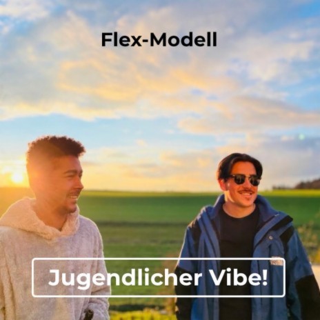 Jugendlicher Vibe! | Boomplay Music