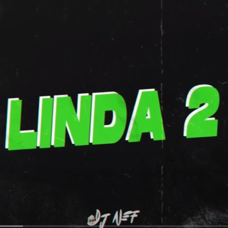 Linda 2 (Remix) | Boomplay Music