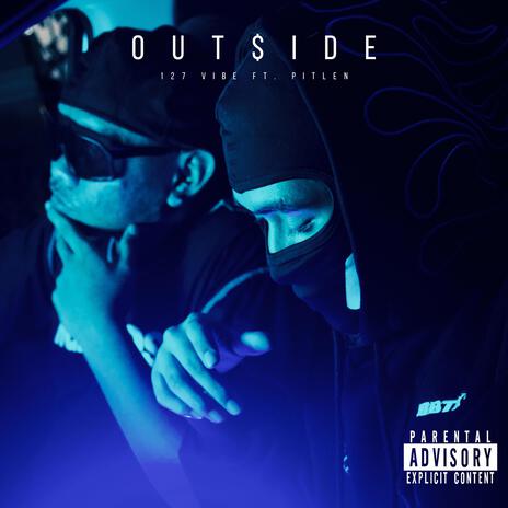 Outside ft. Pitlen | Boomplay Music