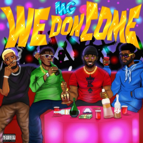 WE DON COME | Boomplay Music