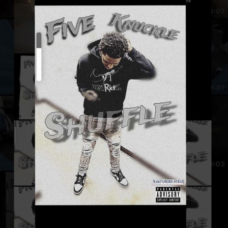 Five Knuckle Shuffle | Boomplay Music