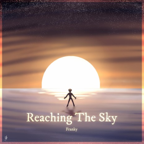 Reaching The Sky (Third Movement)