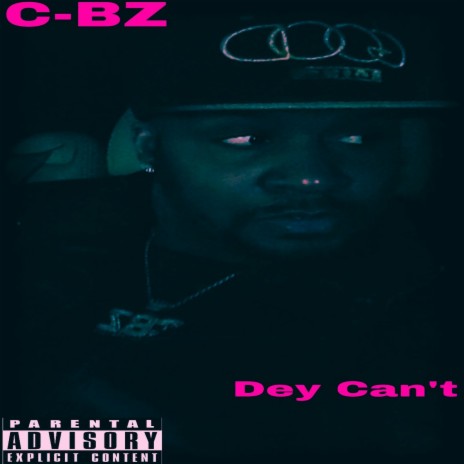 Dey Can't | Boomplay Music