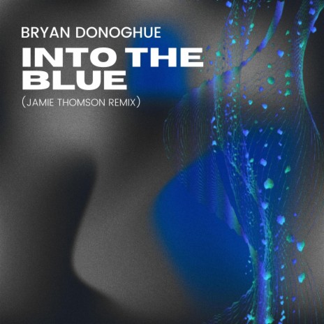 Into the Blue (Jamie Thomson Remix) ft. Jamie Thomson | Boomplay Music