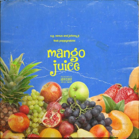 Mango Juice ft. OG Venus & Rysice