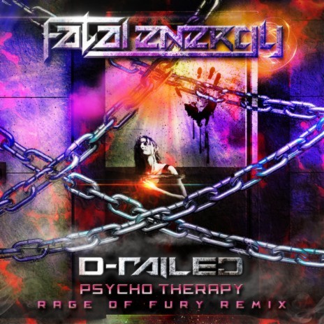 Psycho Therapy (Rage Of Fury Remix) | Boomplay Music