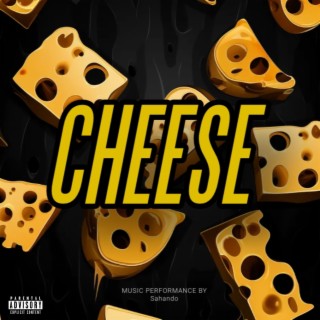Cheese lyrics | Boomplay Music