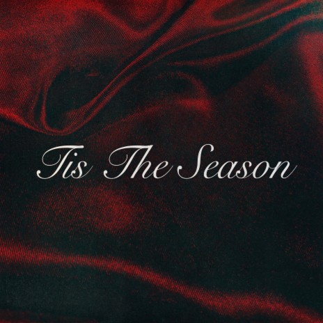 Tis The Season | Boomplay Music