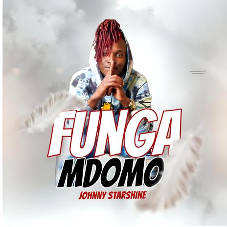 FUNGA MDOMO | Boomplay Music