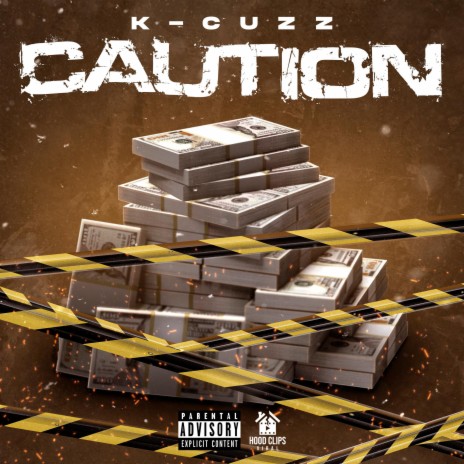 Caution ft. K-Cuzz | Boomplay Music