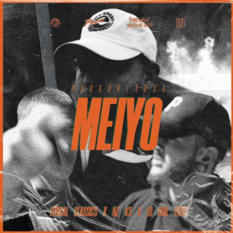 Meiyo ft. Nz Ks & Lo Rial Paris