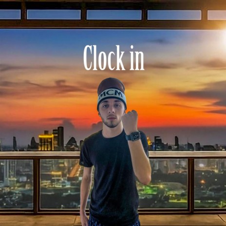 Clock in | Boomplay Music