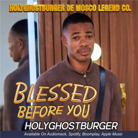 Blessed Before You | Boomplay Music