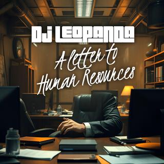 A Letter to Human Resources