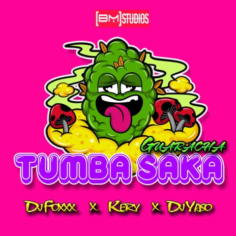 Tumba Saka (Guaracha) | Boomplay Music