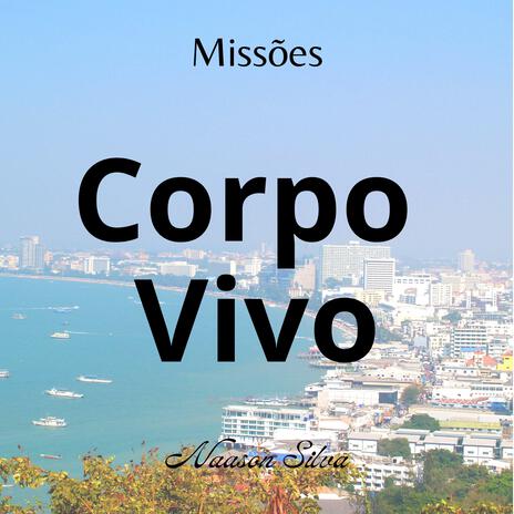 Corpo vivo | Boomplay Music