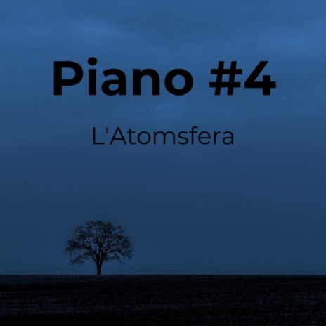 Piano #4 | Boomplay Music