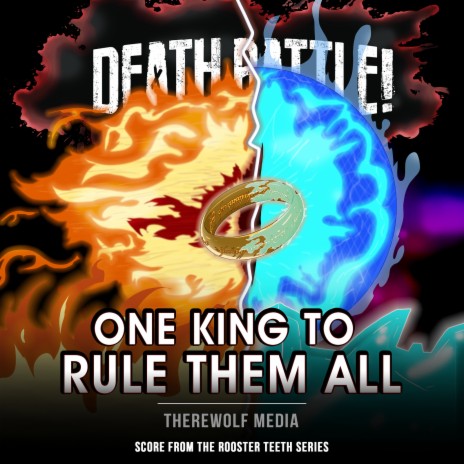 Death Battle: One King to Rule Them All (From the Rooster Teeth Series) | Boomplay Music