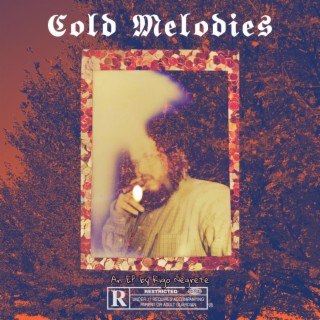 Cold Melodies